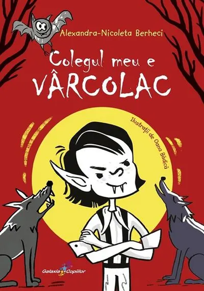 Colegul meu e vârcolac - Paperback brosat - Alexandra-Nicoleta Berheci