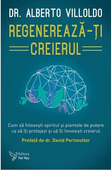 Regenerează-ți creierul