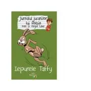 Jurnalul jucariilor lui Robin. Iepurele Taffy