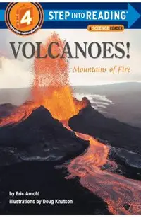 Volcanoes!: Mountains of Fire