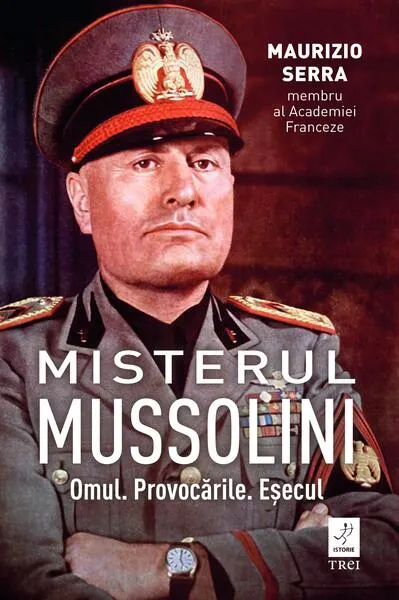 Misterul Mussolini - Paperback brosat - Maurizio Serra