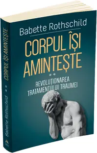 Corpul isi aminteste