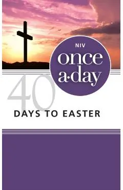 Niv, Once-A-Day 40 Days to Easter Devotional, Paperback