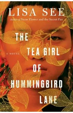 The Tea Girl of Hummingbird Lane