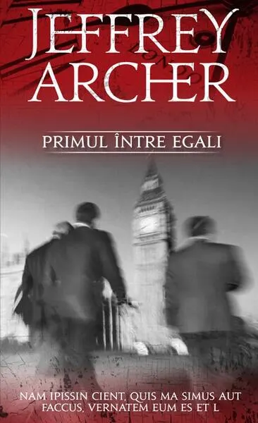 Primul între egali - Paperback brosat - Jeffrey Archer