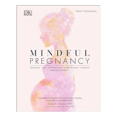 Mindful Pregnancy, Tracy Donegan