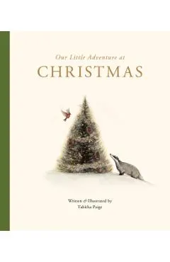 Our Little Adventure at Christmas: Featuring Foundational Language Concepts and Lessons on the Joy of Giving