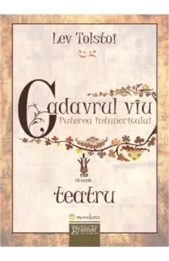 Cadavrul Viu. Puterea Intunericului
