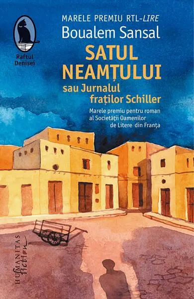 Satul neamțului sau Jurnalul fraților Schiller - Paperback brosat - Boualem Sansal