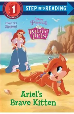 Ariel's Brave Kitten (Disney Princess: Palace Pets)