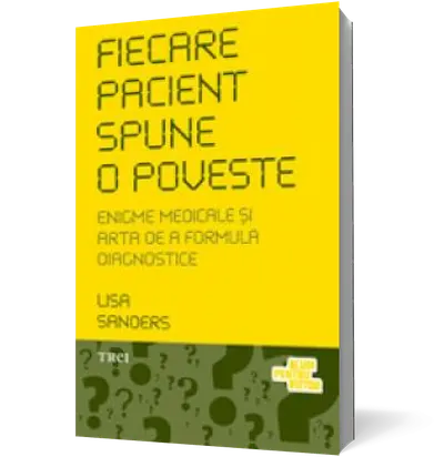 Fiecare pacient spune o poveste