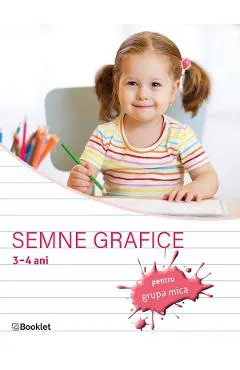 Semne grafice pentru grupa mica 3-4 ani