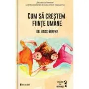 Cum sa crestem fiinte umane