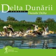 Calator prin tara mea. Delta Dunarii