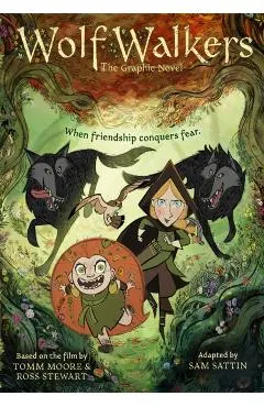 Wolfwalkers: The Graphic Novel