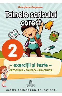 Tainele scrisului corect - Clasa 2 - Exercitii si teste