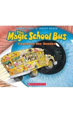 The Magic School Bus Explores the Senses