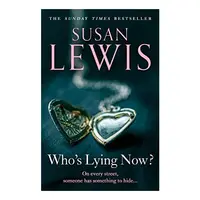Who's Lying Now?, Susan Lewis