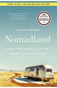 Nomadland: Surviving America in the Twenty-First Century