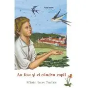 Au fost si ei candva copii. Sfantul Iacov Tsalikis