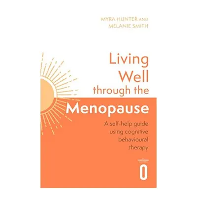 Living Well Through the Menopause
