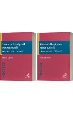 Sinteze de drept penal. Partea generala Vol.1 + Vol.2 Ed.4