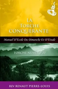 Torche Conquérante: Torche Numéro 20