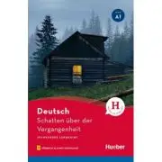 Schatten uber der Vergangenheit Lekture mit Audios online