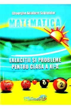 Matematica - Clasa 11 - Exercitii si probleme