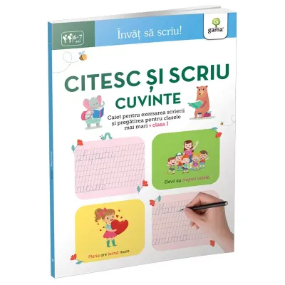 Citesc si scriu cuvinte 6-7 ani, Invat sa scriu!