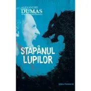 Stapanul lupilor. Editia a 2-a