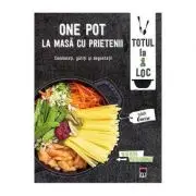 One Pot. La masa cu prietenii. Larousse