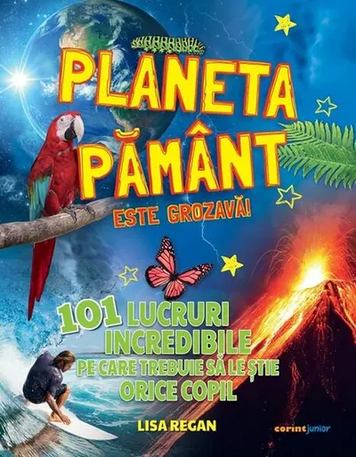 Planeta Pământ este grozavă! - Paperback brosat - Lisa Regan