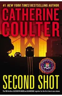 Second Shot: A Thriller