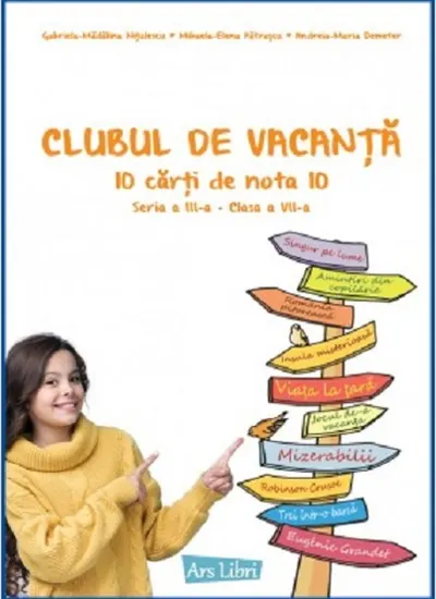 Clubul de vacanță - 10 cărți de nota 10