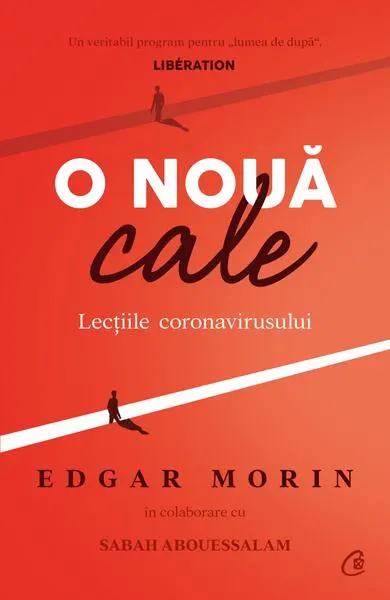 O nouă cale - Paperback brosat - Edgar Morin, Sabah Abouessalam