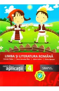 Limba si literatura romana - Clasa 4 - Caiet de aplicatii
