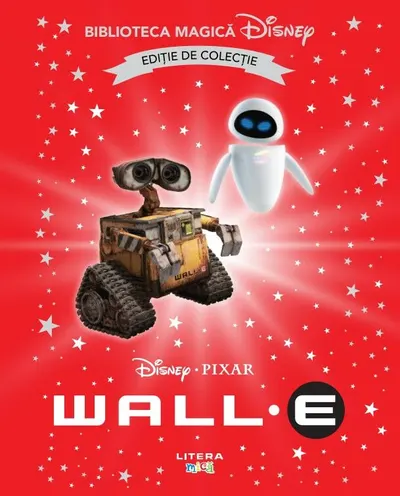 Wall-E. Disney. Biblioteca magica. Editie de colectie