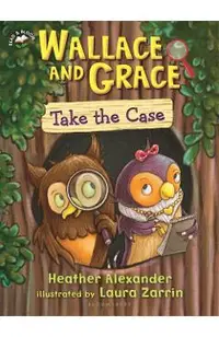 Wallace and Grace Take the Case