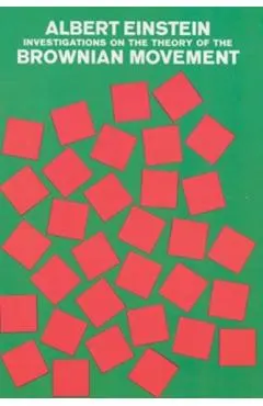 Investigations on the Theory of the Brownian Movement