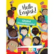 Hello English! Ghidul incepatorului