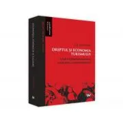 Dreptul si economia turismului. Analiza pluridisciplinara nationala si internationala