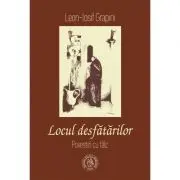 Locul desfatarilor. Povestiri cu talc