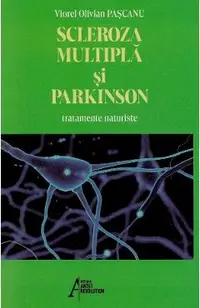 Scleroza multipla si Parkinson. Tratamente naturiste