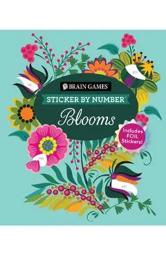 Brain Games - Sticker by Number: Blooms: Includes Foil Stickers!