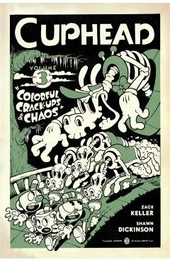 Cuphead Volume 3: Colorful Crack-Ups & Chaos