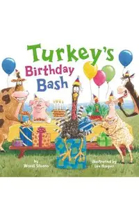 Turkey's Birthday Bash