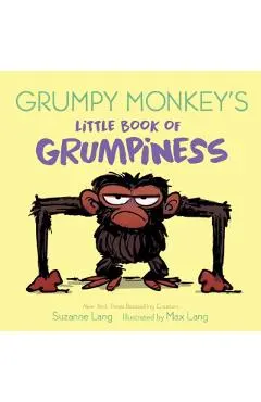 Grumpy Monkey's Little Book of Grumpiness