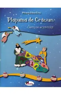 Plapuma de Craciun. Carte de activitati