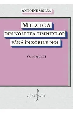 eBook Muzica din noaptea timpurilor pana in zorile noi Vol.2